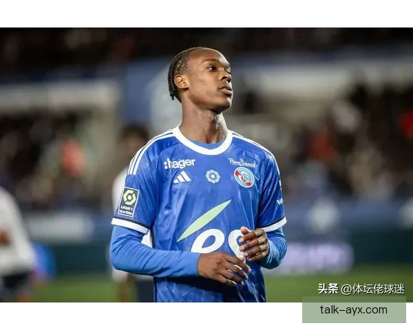 斯特拉斯堡俱乐部最新动态与转会布局解析球迷关注焦点持续升温中 斯特拉斯堡俱乐部最新动态与转会布局解析球迷关注焦点持续升温中